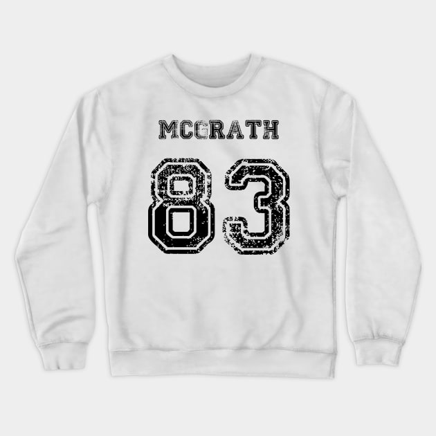 McGrath 83 Crewneck Sweatshirt by brendalee